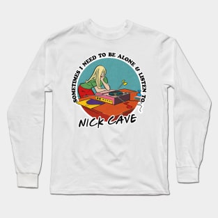 Nick Cave Obsessive Fan Gift Long Sleeve T-Shirt